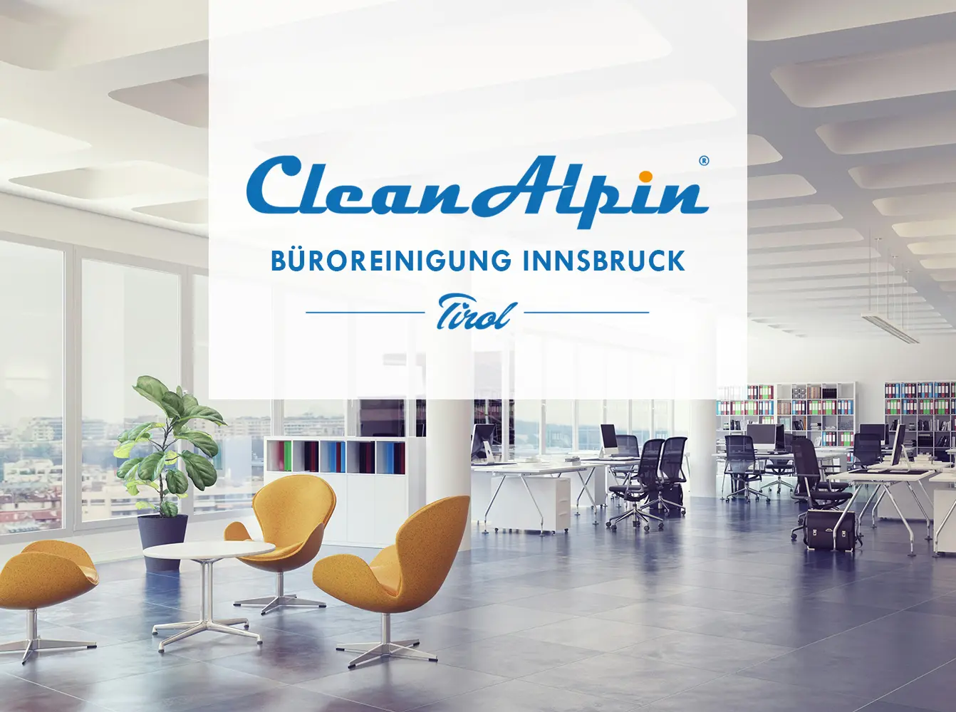 bueroreinigung-innsbruck-cleanalpin Büroreinigung Innsbruck - CleanAlpin