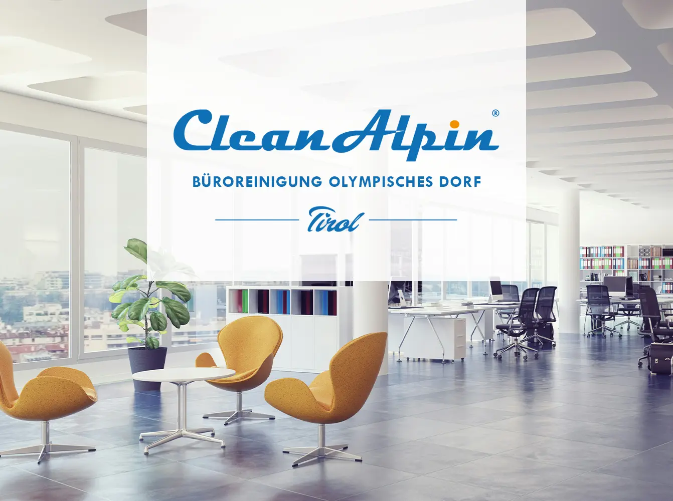 Büroreinigung Olympisches Dorf – CleanAlpin Gebäudereinigung