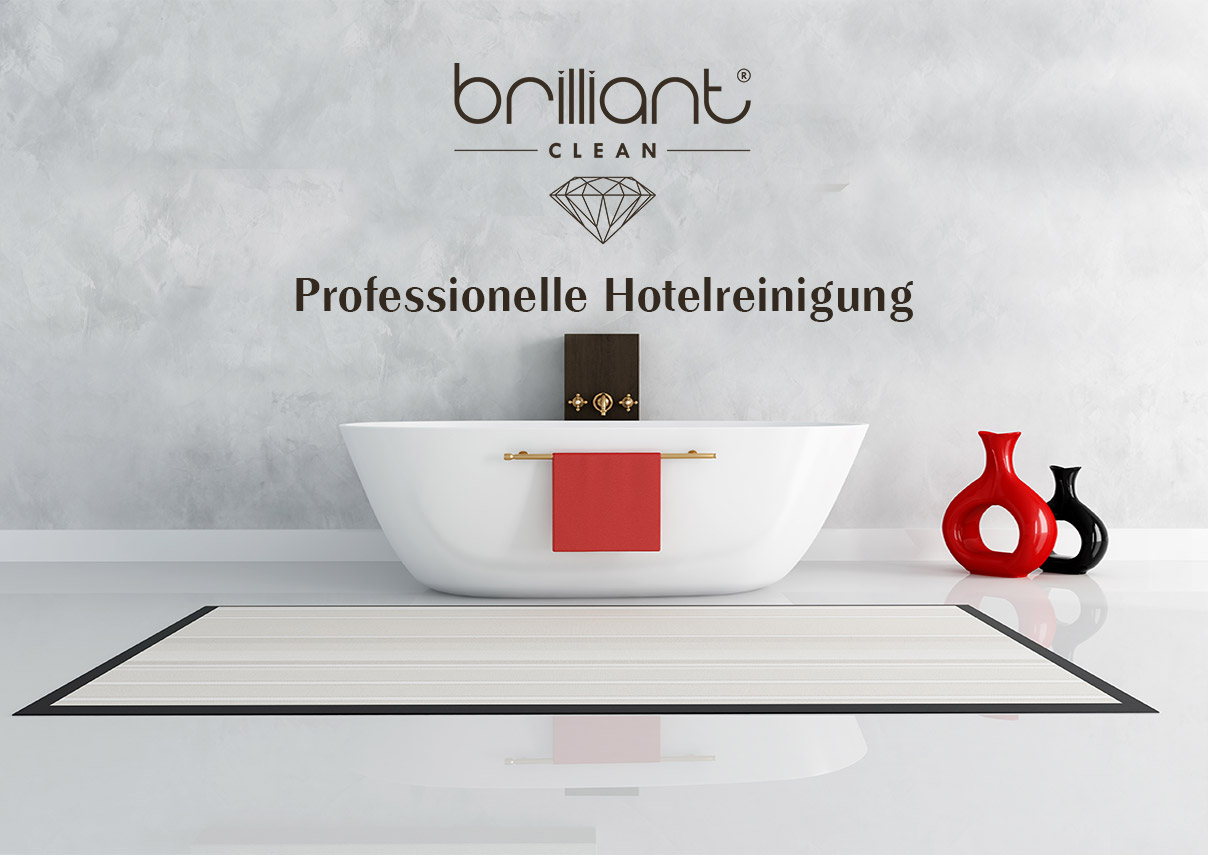 Hotelreinigung Brilliant-Clean